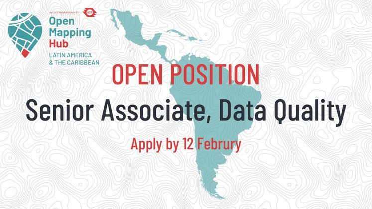Cover image for Asociado Senior, Calidad de datos - Humanitarian OpenStreetMap Team